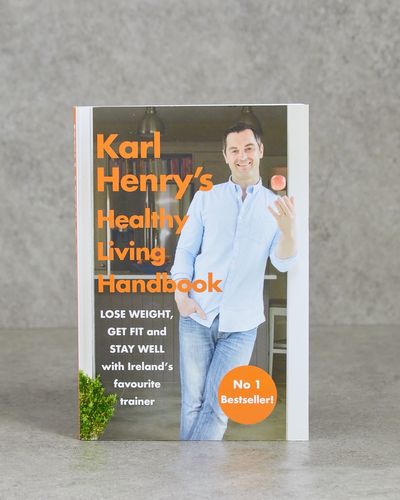 Karl Henry's Healthy Living Handbook